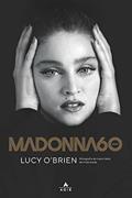 Ler Madonna 60 anos, do autor Lucy Brien Ler Madonna 60 anos, do autor Lucy Brien