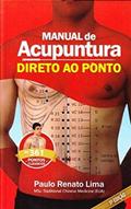 Ler Manual de Acupuntura Direto ao Ponto 5a edição, do autor Paulo Renato Lima