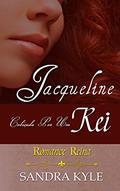 Ler Jacqueline: Cobiçada por um Rei (Romance Reina, Livro 1), do autor Sandra Kyle Ler Jacqueline: Cobiçada por um Rei (Romance Reina, Livro 1), do autor Sandra Kyle