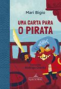 Ler Uma carta para o pirata, do autor Mari Bigio