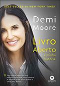 Ler Livro Aberto: A Minha História, do autor Demi Moore
