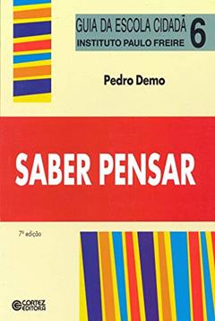 Saber pensar, do autor Pedro Demo