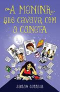 Ler A menina que cavava com a caneta, do autor Sarah Correia