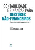 Ler Contabilidade e Finanças Para Gestores Não Financeiros, do autor Ilídio Tomás Lopes Ler Contabilidade e Finanças Para Gestores Não Financeiros, do autor Ilídio Tomás Lopes