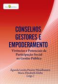 Ler Conselhos Gestores e Empoderamento, do autor Maria Elizabeth Kleba Ler Conselhos Gestores e Empoderamento, do autor Maria Elizabeth Kleba