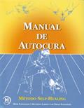 Ler Manual de Autocura. Método Self-Healing - Volume 1, do autor Meir Schneider Ler Manual de Autocura. Método Self-Healing - Volume 1, do autor Meir Schneider