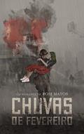 Ler Chuvas de fevereiro, do autor Rosi Matos