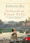 Ler Em busca de um final feliz, do autor Katherine Boo