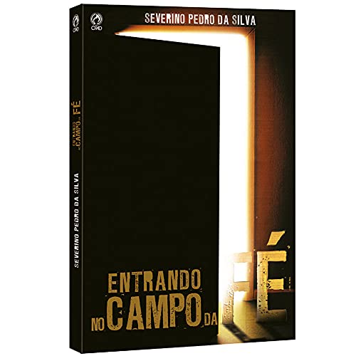 Ler Entrando no campo da fé, do autor Severino Pedro da Silva