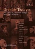 Ler Grandes Teólogos, do autor Gerald R. McDermott