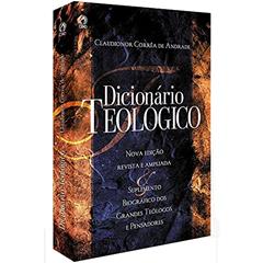 Dicionário Teológico, do autor Claudionor Correa de Andrade
