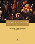 Ler Âncora Medicinal para Conservar a Vida com Saúde, do autor Francisco da Fonseca Henriquez