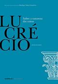 Ler Sobre a Natureza das Coisas: De rerum natura, do autor Lucrécio Ler Sobre a Natureza das Coisas: De rerum natura, do autor Lucrécio