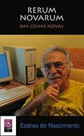Ler Rerum Novarum: Opus 18, do autor Esdras do Nascimento Ler Rerum Novarum: Opus 18, do autor Esdras do Nascimento