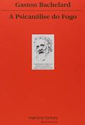Ler Psicanálise do fogo, A, do autor Gaston Bachelard