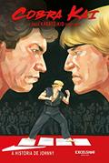 Ler Cobra Kai - A Saga Karatê Kid Continua: a história de Johnny, do autor Denton J. Tipton; Kagan McLeod; Luis Antonio Delgado; Neil Uyetake