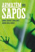 Ler Armazém dos Sapos, do autor Samuel Queiroz Cavalcante; Aaìdda Huilla Boûlx Ler Armazém dos Sapos, do autor Samuel Queiroz Cavalcante; Aaìdda Huilla Boûlx