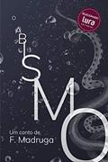 Ler O Abismo, do autor F. Madruga