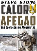 Ler Calor Afegão: operações SAS no Afeganistão, do autor Steve Stone Ler Calor Afegão: operações SAS no Afeganistão, do autor Steve Stone