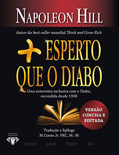 Ler Mais esperto que o Diabo: LIVRO DE BOLSO - O mistério revelado da liberdade e do sucesso, do autor Napoleon Hill