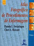 Ler Atlas Fotográfico de Procedimentos em Enfermagem, do autor Pamela L. Swearingen; Cheri A. Howard Ler Atlas Fotográfico de Procedimentos em Enfermagem, do autor Pamela L. Swearingen; Cheri A. Howard