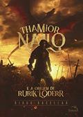 Ler Thamior Nailo e a origem de Rurik Loderr, do autor Diogo Bacellar
