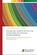 Ler Estudo por análise térmica da combustão de misturas biodiesel/diesel: Comportamento Oxidativo de Misturas Biodiesel/Diesel, do autor Tatiana Fernandes de Oliveira; Jo Dweck Ler Estudo por análise térmica da combustão de misturas biodiesel/diesel: Comportamento Oxidativo de Misturas Biodiesel/Diesel, do autor Tatiana Fernandes de Oliveira; Jo Dweck