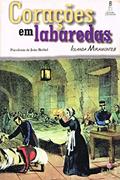 Ler Corações em Labaredas, do autor Diversos Ler Corações em Labaredas, do autor Diversos