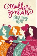 Ler Mulherzinhas, do autor Louisa May Alcott