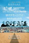 Ler A Escola Austríaca, do autor Jesús Huerta de Soto Ler A Escola Austríaca, do autor Jesús Huerta de Soto