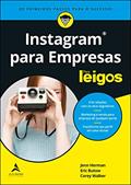 Ler Instagram Para Empresas Para Leigos, do autor Jenn Herman; Eric Butow; Corey Walker