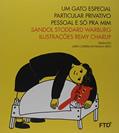 Ler Um Gato Especial Particular Privativo Pessoal e Só Pra Mim, do autor SANDOL STODDARD Ler Um Gato Especial Particular Privativo Pessoal e Só Pra Mim, do autor SANDOL STODDARD
