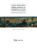 Ler Uma Pequena Biblioteca Particular. Subsídios Para o Estudo da Iconografia no Brasil, do autor Erico J. Siriuba Stickel Ler Uma Pequena Biblioteca Particular. Subsídios Para o Estudo da Iconografia no Brasil, do autor Erico J. Siriuba Stickel