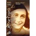 Ler Anne Frank. Uma Biografia, do autor Melissa Muller Ler Anne Frank. Uma Biografia, do autor Melissa Muller