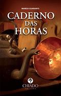 Ler Caderno das Horas, do autor Marisa Guaranys