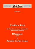 Ler Cecilia e Pery Parafrase da Concerto Per Due Pianoforti Sull'Ouverture Dell'Opera Il Guarany, do autor Antonio Carlos Gomes