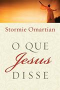 Ler O que Jesus disse, do autor Stormie Omartian