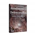 Ler Atendimento a Desencarnados - Vol. 2, do autor Capa Comum Ler Atendimento a Desencarnados - Vol. 2, do autor Capa Comum