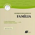 Ler Atendimento Psicanalítico de Família - Série Prática Clínica, do autor Lisette Weissmann; Isabel Cristina Gomes