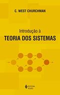 Ler Introdução à teoria dos sistemas, do autor C. West Churchman