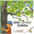 Ler Biblioteca de Literatura: Esta Árvore Conta (Nível 1 / Paradidáticos Todolivro), do autor Alison Formento