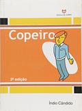 Ler Copeiro, do autor Indio Candido