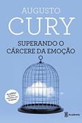 Ler Superando o cárcere da emoção - 3º edição, do autor Augusto Cury