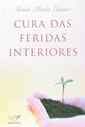Ler Cura das Feridas Interiores, do autor Maria Eunice