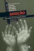 Ler Adoção: Vida missional pela redescoberta do Aba, pai. (Cruciforme), do autor Dan Cruver Ler Adoção: Vida missional pela redescoberta do Aba, pai. (Cruciforme), do autor Dan Cruver