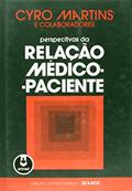 Ler Perspectivas Da Relacao Medico-Paciente(Ed.Comem.), do autor Cyro Martins