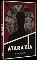 Ler Ataraxia, do autor Mauro Pommer