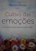 Ler Cultivo das Emoções, do autor Marlon Reikdal Ler Cultivo das Emoções, do autor Marlon Reikdal
