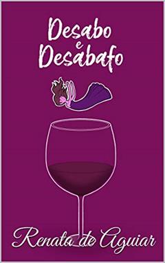 Desabo e Desabafo, do autor Renata de Aguiar