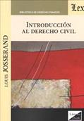Ler Introducción Al Derecho Civil, do autor Louis Josserand